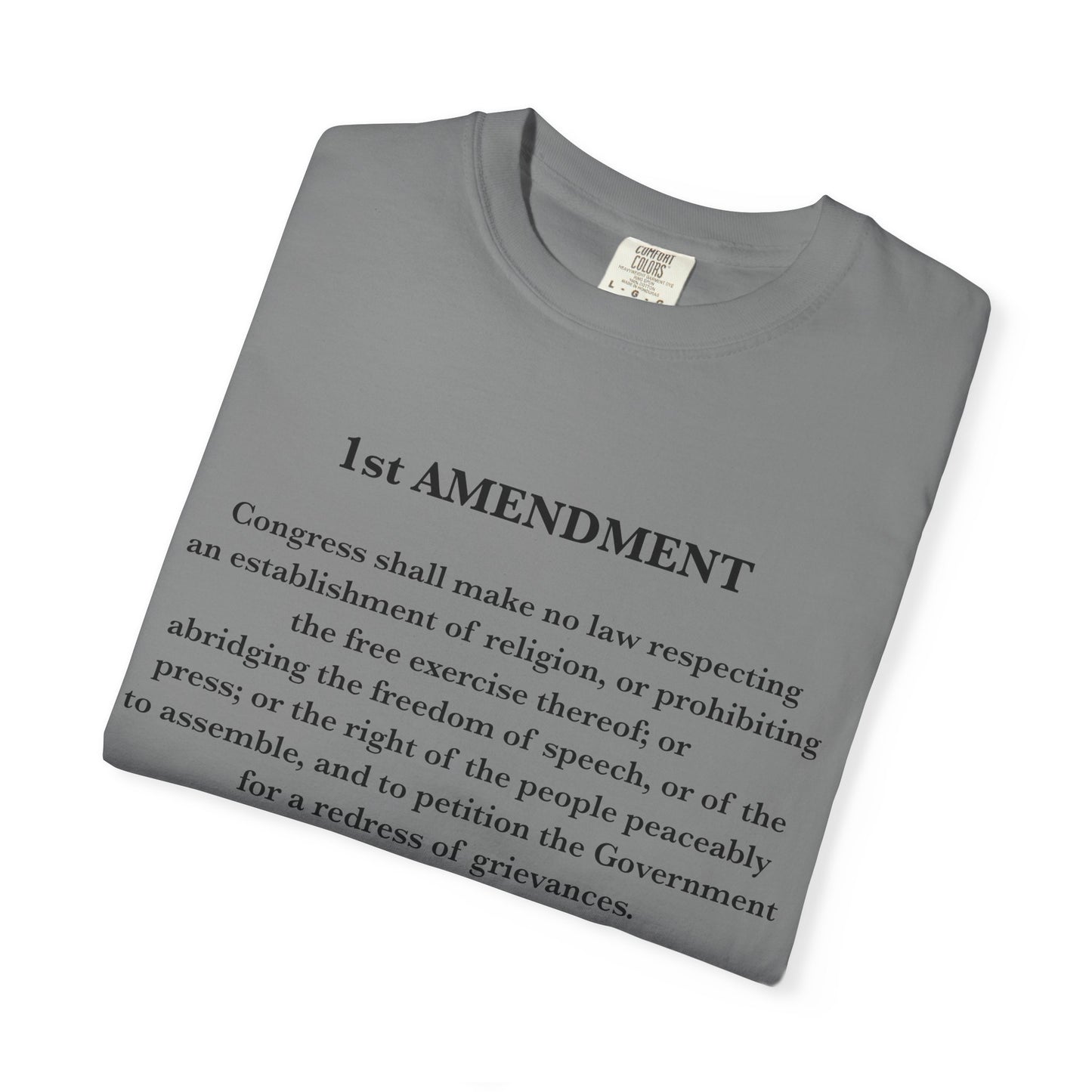 1st Amendment Comfort Colors Unisex T-Shirt, Casual Wear