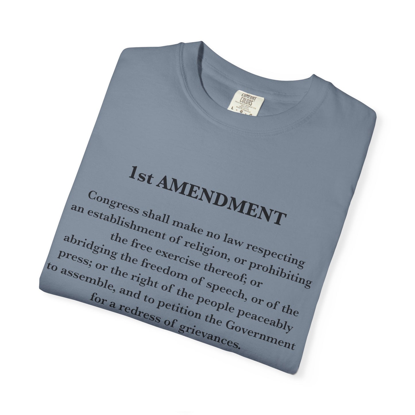 1st Amendment Comfort Colors Unisex T-Shirt, Casual Wear