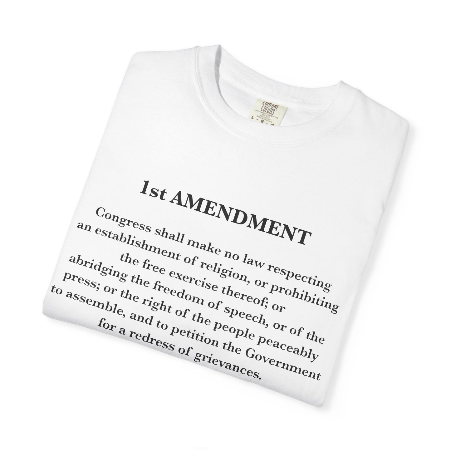 1st Amendment Comfort Colors Unisex T-Shirt, Casual Wear