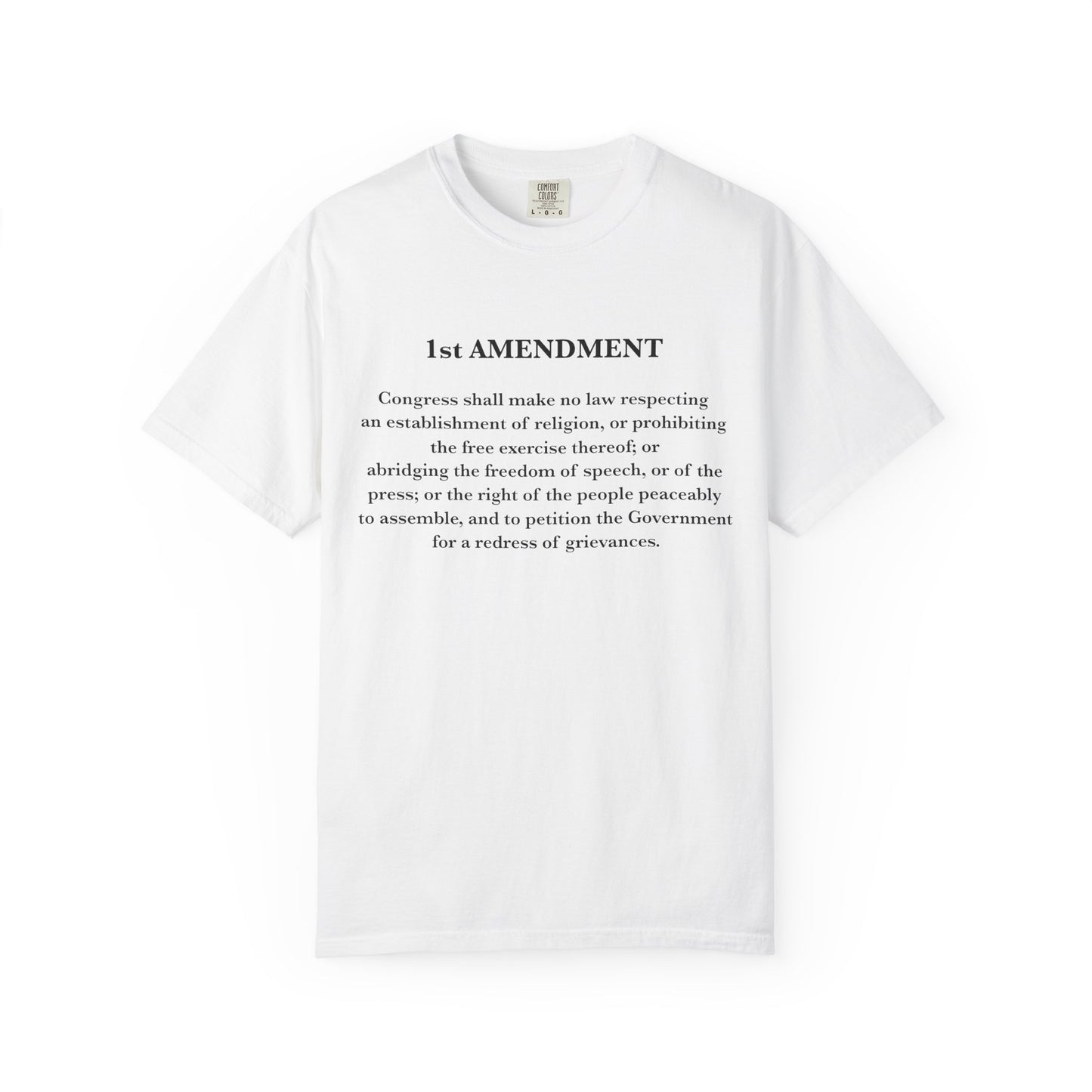 1st Amendment Comfort Colors Unisex T-Shirt, Casual Wear