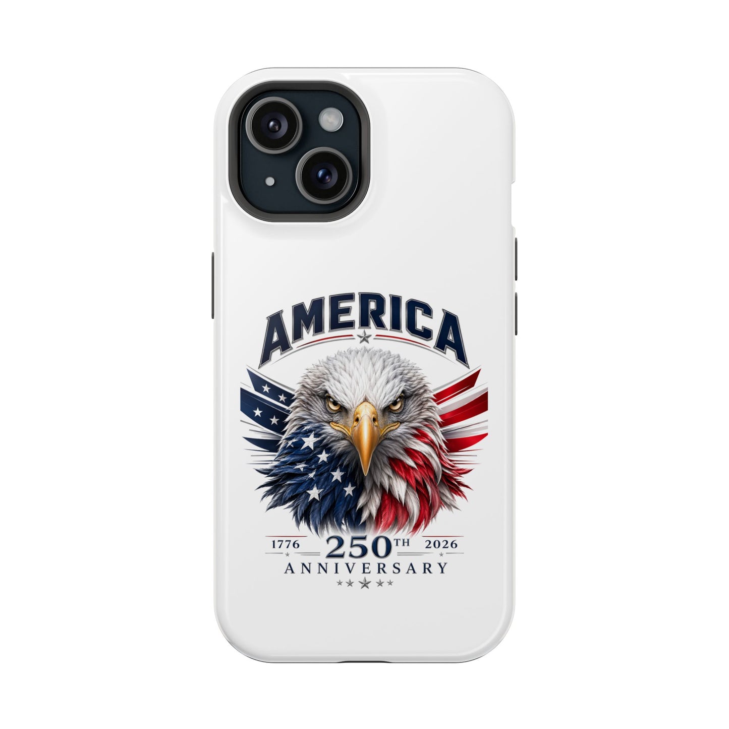 America 250th Anniversary Magnetic Tough Cases for iPhone & Samsung, White