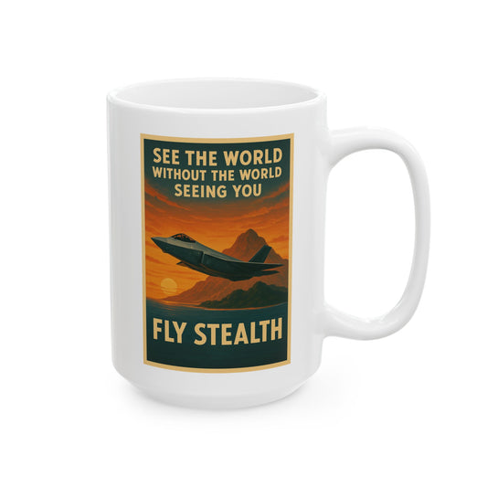 Fly Stealth F-35 Design Travel Poster Ceramic Mug - Great Gift for Pilots and Aviation Enthusiasts